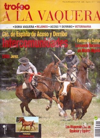 REVISTA BIMESTRAL TROFEO A LA VAQUERA Nº 38 - JULIO AGOSTO 2011.