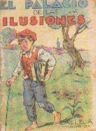 EL PALACIO DE LAS ILUSIONES. CUENTOS DE CALLEJA. SERIE VI TOMO 101