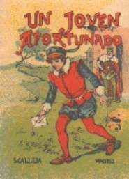 UN JOVEN AFORTUNADO. CUENTOS DE CALLEJA. SERIE IX TOMO 164