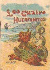 LOS CUATRO HUERFANITOS. CUENTOS DE CALLEJA. SERIE X TOMO 193