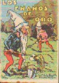 LOS ENANOS DE ORO. CUENTOS DE CALLEJA. SERIE X TOMO 220