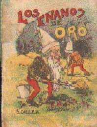 LOS ENANOS DE ORO. CUENTOS DE CALLEJA. SERIE X TOMO 220