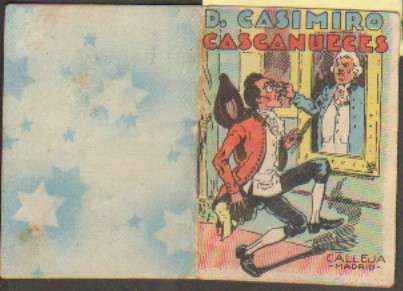 D.CASIMIRO CASCANUECES. CUENTOS DE CALLEJA. SERIE XIII TOMO 260