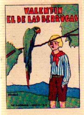 VALENTIN EL DE LAS BERRUGAS