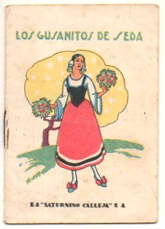 LOS GUSANITOS DE SEDA - RECREO INFANTIL SERIE V TOMO 89