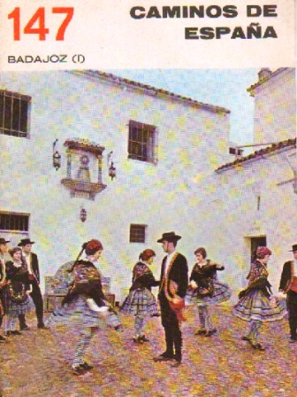 CAMINOS DE ESPAÑA. BADAJOZ. NUMEROS 147, 148 y 149 (I, III y III)