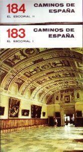 CAMINOS DE ESPAÑA. NUMEROS 183 Y 184. EL ESCORIAL  (I y II )