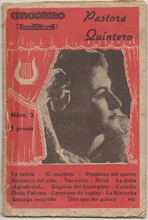 CANCIONERO DE "PASTORA QUINTERO". NUMERO 2. Vlll EPOCA