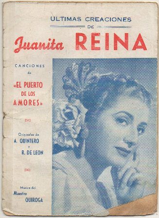 CANCIONERO ULTIMAS CREACIONES DE "JUANITA REINA"