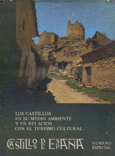 CASTILLOS DE ESPAÑA. SEGUNDA EPOCA 10. NUMERO 77. EXTRAORDINARIO.