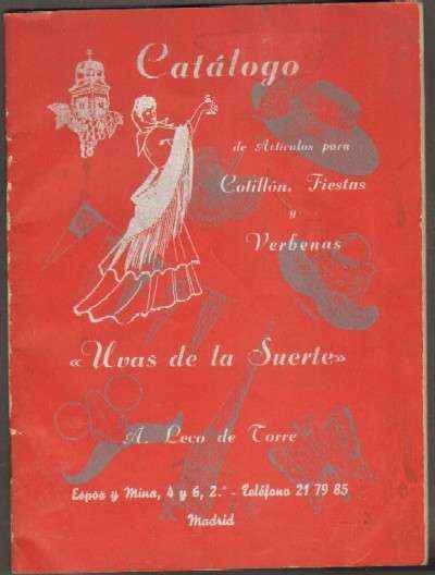 CATALOGO COTILLON GRAN FANTASIA. UVAS DE LA SUERTE