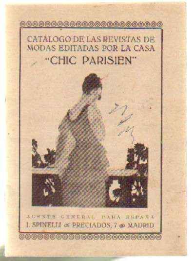 CATALOGO DE LAS REVISTAS DE MODAS EDITADAS POR LA CASA CHIC PARISIEN