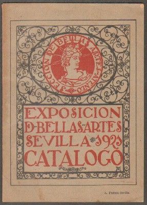 EXPOSICIÓN DE BELLAS ARTES. SEVILLA,1921. CATÁLOGO