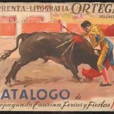 CATÁLOGO DE PROPAGANDA TAURINA, FERIAS Y FIESTAS, 1948. LITOGRAFÍA ORTEGA