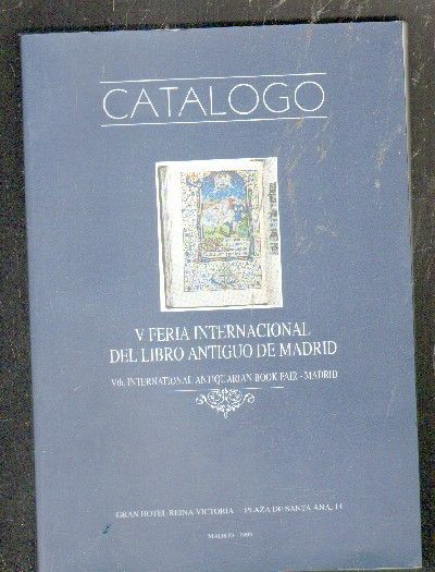 CATALOGO. V FERIA INTERNACIONAL DEL LIBRO ANTIGUO DE MADRID.