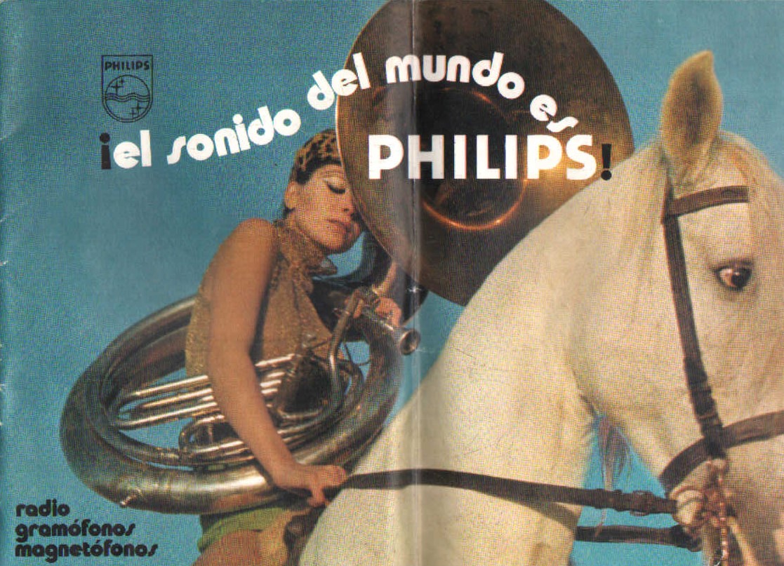 ¡EL SONIDO DEL MUNDO ES PHILIPS! RADIO, GRAMÓFONOS, MAGNETÓFONOS (CATALOGO)