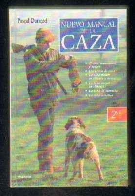 NUEVO MANUAL DE LA CAZA