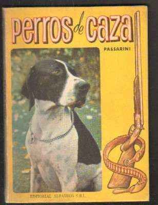 PERROS DE CAZA