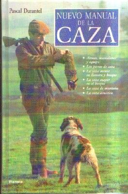 NUEVO MANUAL DE LA CAZA