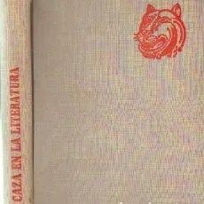 LA CAZA EN LA LITERATURA