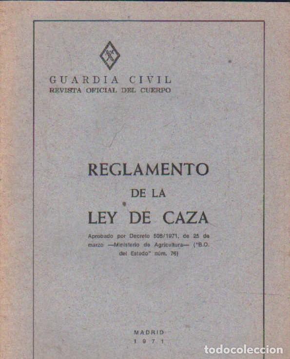 REGLAMENTO DE LA LEY DE CAZA