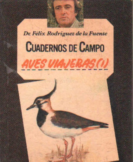 CUADERNOS DE CAMPO Nº 28: AVES VIAJERAS (I)