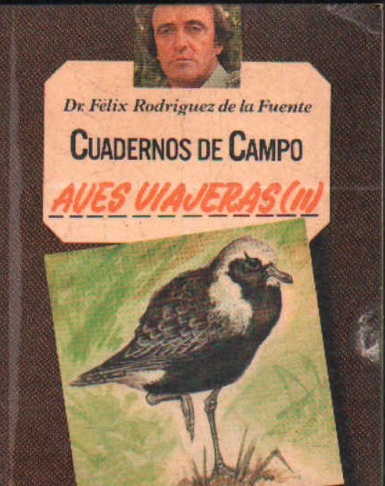 CUADERNOS DE CAMPO Nº 46: AVES VIAJERAS (II)