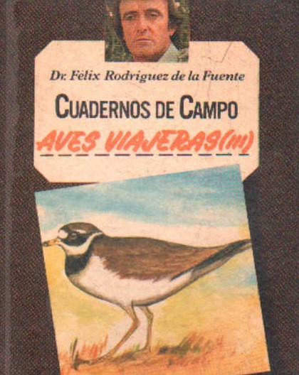 CUADERNOS DE CAMPO Nº 50: AVES VIAJERAS (III)