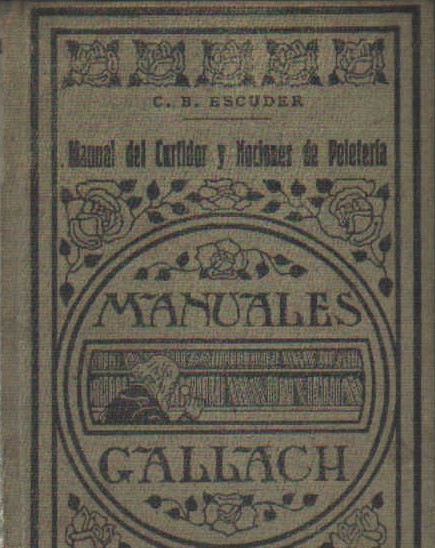 MANUALES GALLACH: MANUAL DE CURTIDOR Y NOCIONES DE PELETERIA