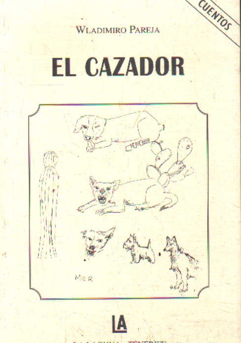 EL CAZADOR