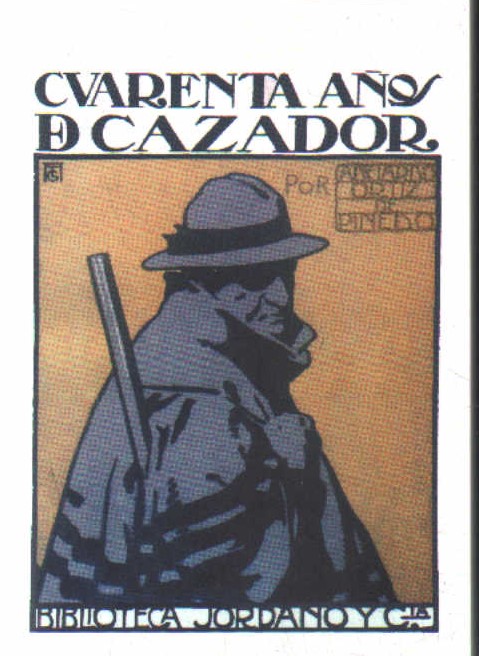 CUARENTA AÑOS DE CAZADOR. MEMORIAS DE CAZA