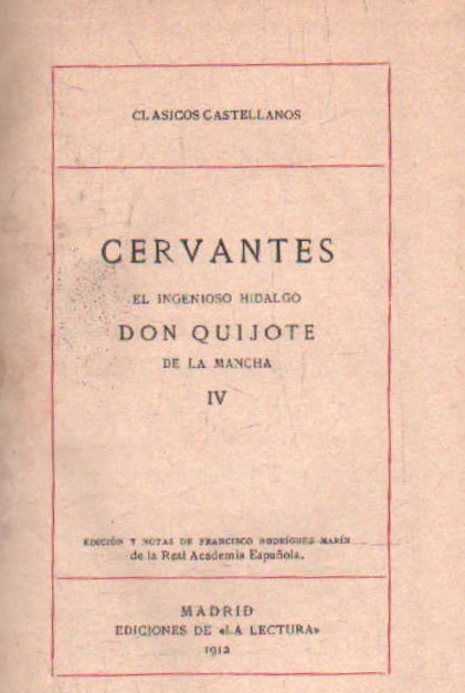 EL INGENIOSO HIDALGO DON QUIJOTE DE LA MANCHA TOMO IV