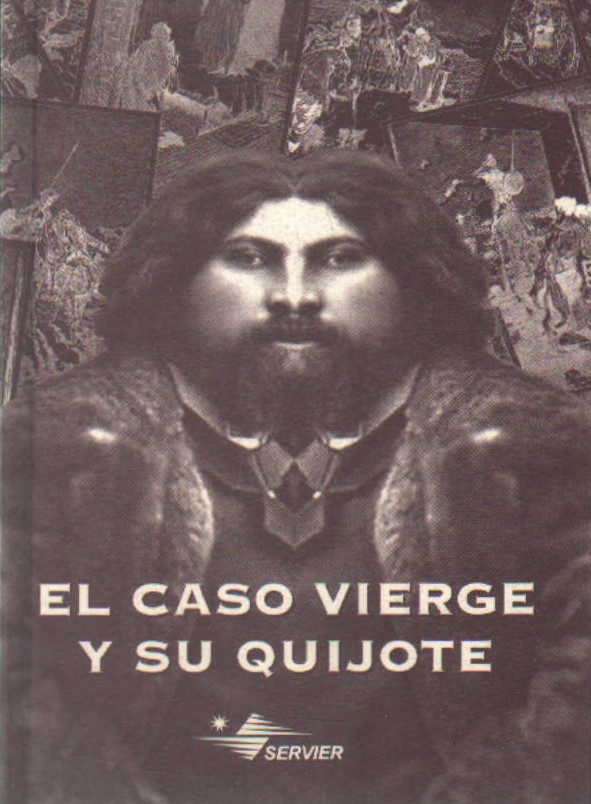 EL CASO VIERGE Y SU QUIJOTE