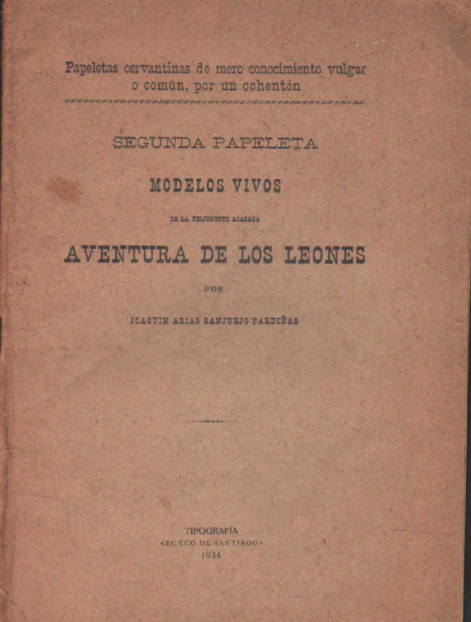 MODELOS VIVOS DE LA FELIZMENTE ACABADA AVENTURA DE LOS LEONES