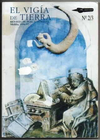 REVISTA DE PUBLICACIONES EL VIGIA DE TIERRA Nº 2/3 - MELILLA 1996-97.