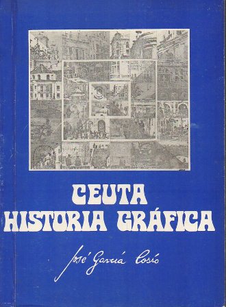 CEUTA HISTORIA GRAFICA