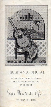 CEUTA, FIESTAS DEL 1 AL 9 DE AGOSTO DE 1970 PROGRAMA OFICIAL