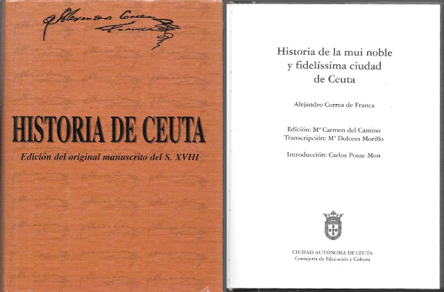 HISTORIA DE LA MUI NOBLE Y FIDELISSIMA CIUDAD DE CEUTA