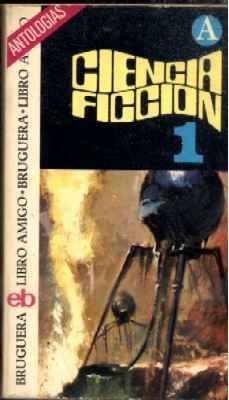 CIENCIA FICCION.  SELECCIÓN 1. COLECCIÓN LIBRO AMIGO N.º 181