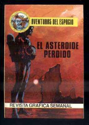 EL ASTEROIDE PERDIDO. AVENTURAS DEL ESPACIO. COLECCIÓN MINI INFINITUM N.º 17.
