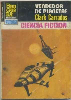 VENDEDOR DE PLANETAS. COL. FUTURO ESPACIO  Nº 663. BRUGUERA
