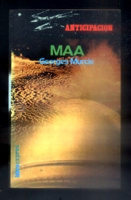 MAA. COLECCIÓN ANTICIPACION Nº 29.
