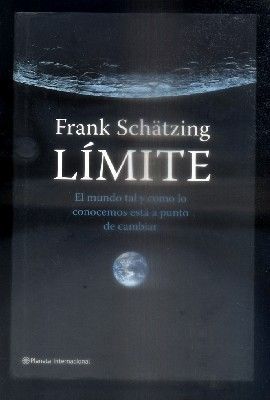 LIMITE. EL MUNDO TAL Y COMO LO CONOCEMOS ESTA A PUNTO DE CAMBIAR.