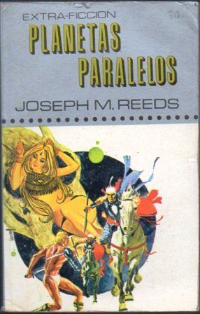 EXTRA FICCION Nº 16. PLANETAS PARALELOS.