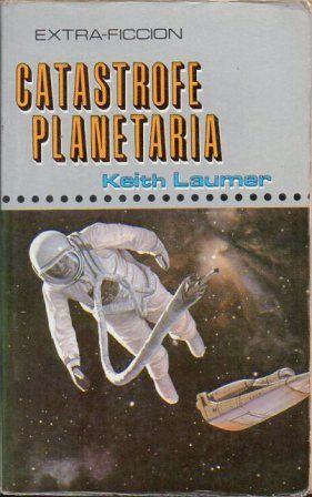 EXTRA FICCION Nº 17.CATASTROFE PLANETARIA.