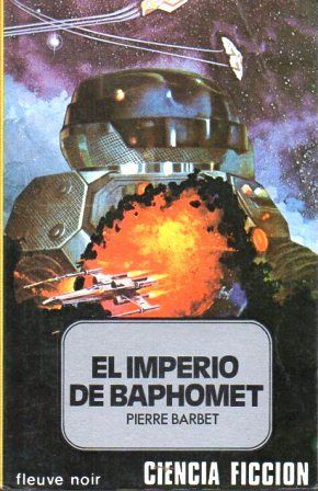 EL IMPERIO DE BAPHONET. COLECCIÓN CIENCIA FICCION Nº 8.