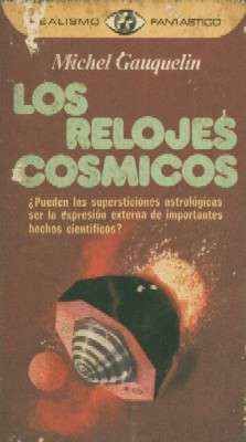 LOS RELOJES CÓSMICOS