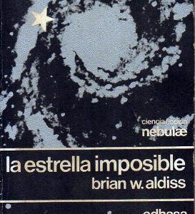 LA ESTRELLA IMPOSIBLE - CIENCIA FICCION NEBULAE Nº 6