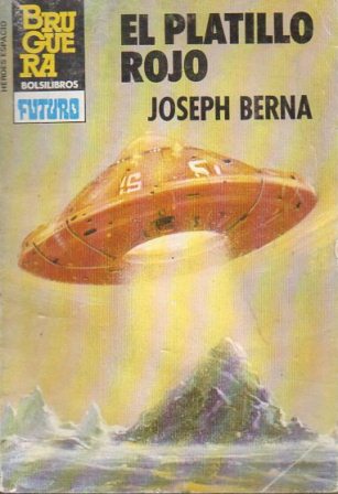 EL PLATILLO ROJO - COLECCIÓN HEROES DEL ESPACIO Nº 201