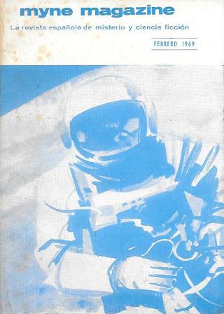 MYNE MAGAZINE REVISTA ESPAÑOLA DE MISTERIO Y CIENCIA FICCION FEBRERO 1969